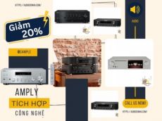 Amply tích hợp công nghệ hiện đại, hay trong tầm giá ưu đãi đến 20%
